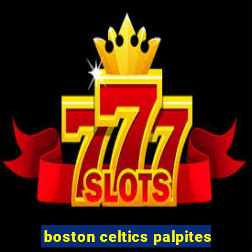 boston celtics palpites